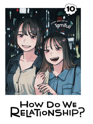 cover image of How Do We Relationship?, Volume 10